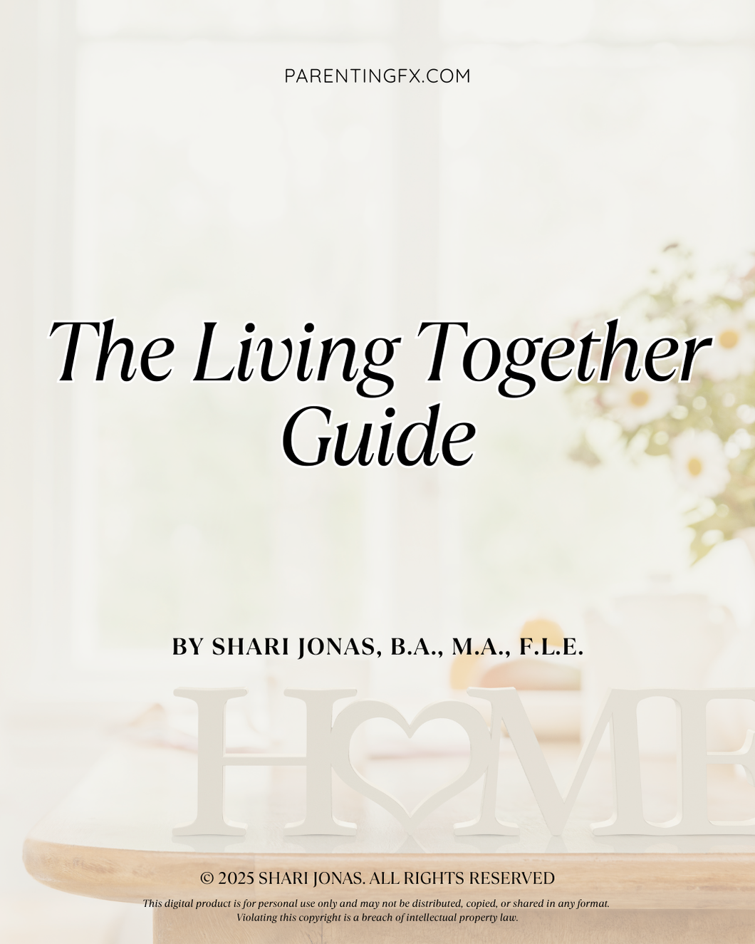 The Living Together Guide